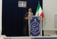 امام جمعه نصیر شهر : هر وقت مردم پای کار آمدند مشکلات برطرف شد.